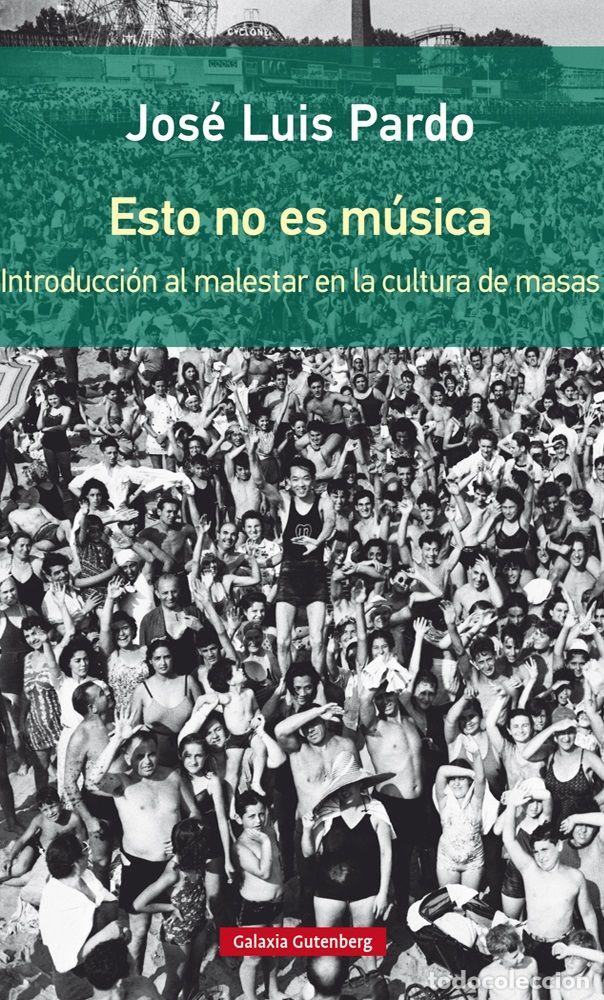 B&uuml;cher: ESTO NO ES MUSICA RUSTICA - PARDO, JOSE LUIS