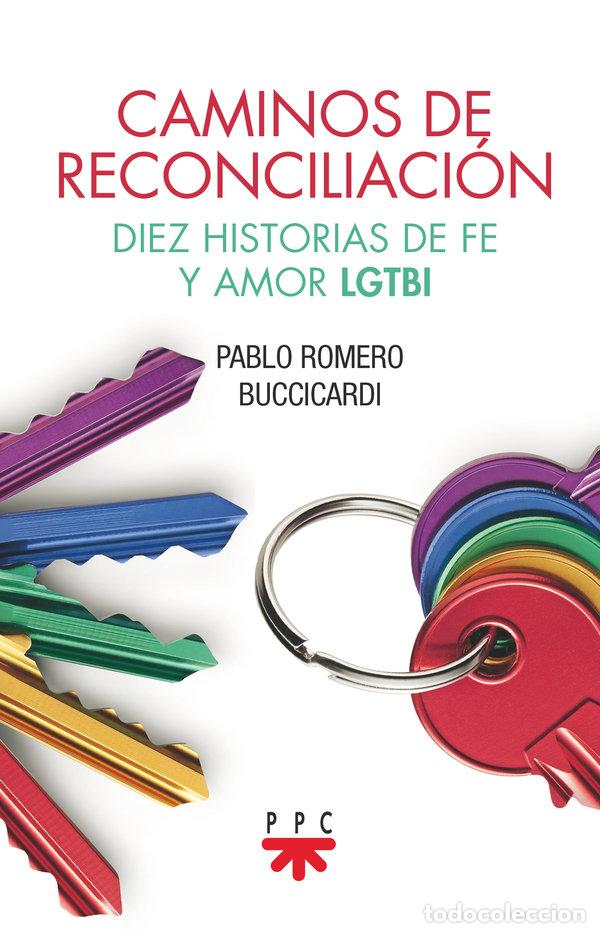 Livres: CAMINOS DE RECONCILIACION - ROMERO BUCCICARDI, PABLO