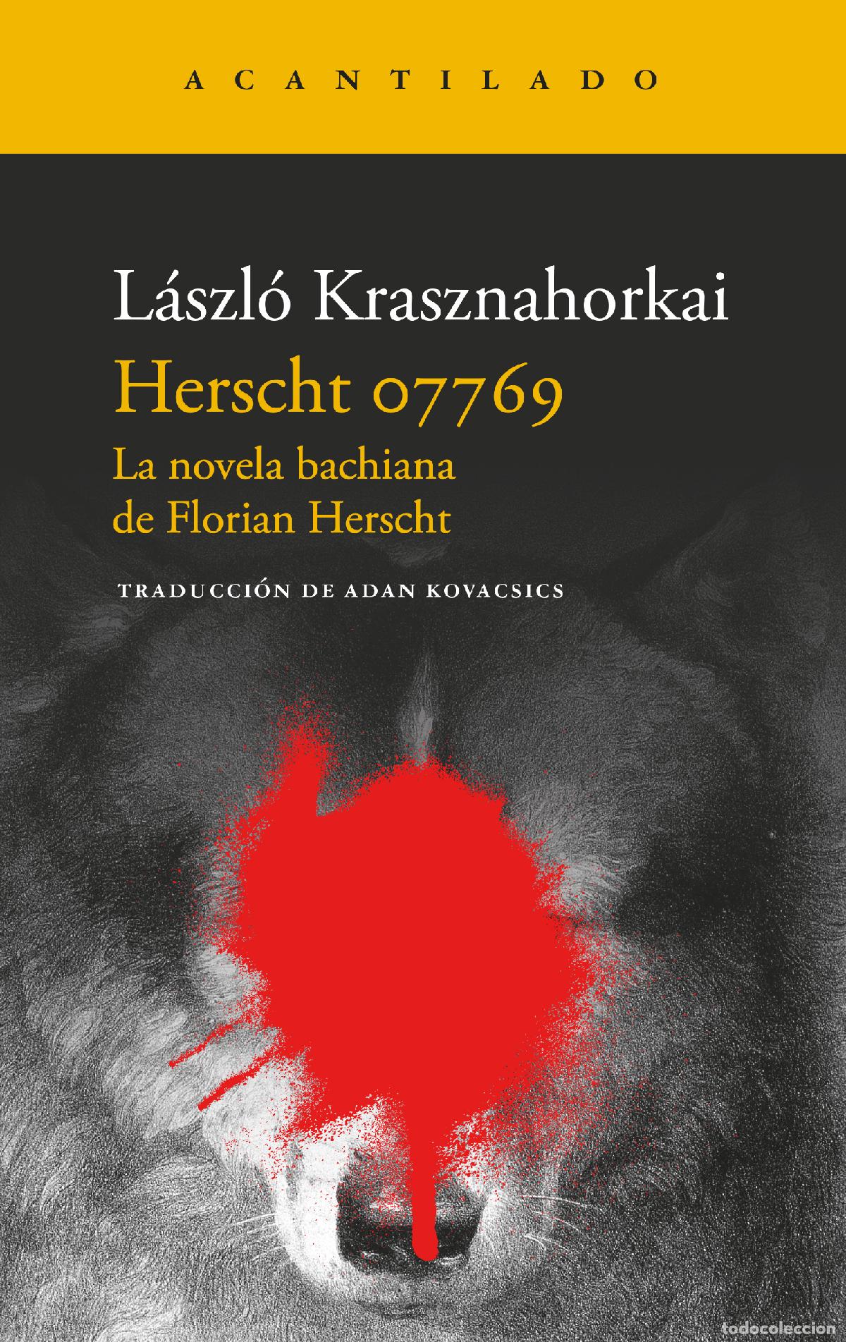 B&uuml;cher: HERSCHT 07769 - L&aacute;szl&oacute; Krasznahorkai