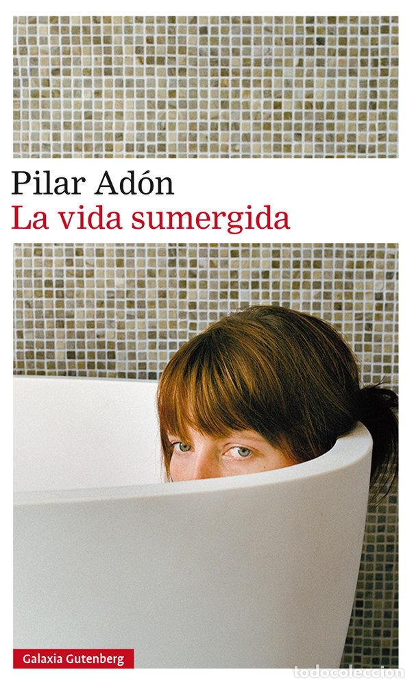 books: LA VIDA SUMERGIDA RUSTICA - ADON, PILAR