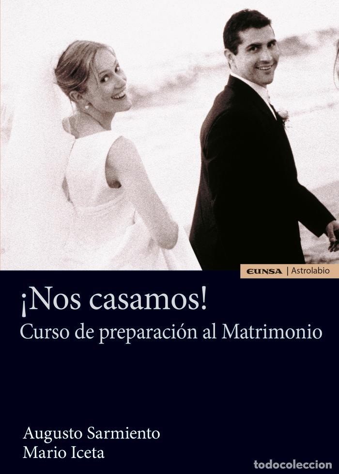 Libri: NOS CASAMOS - SARMIENTO FRANCO, AUGUSTO