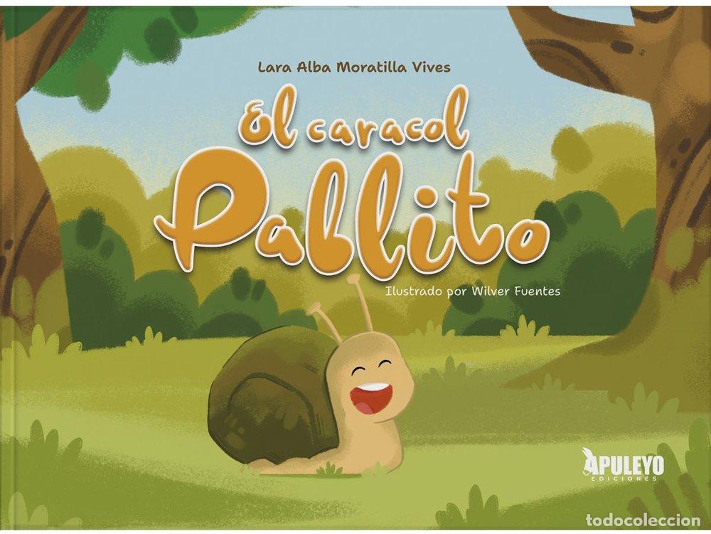 Libros: EL CARACOL PABLITO - MORATILLA VIVES, LARA ALBA