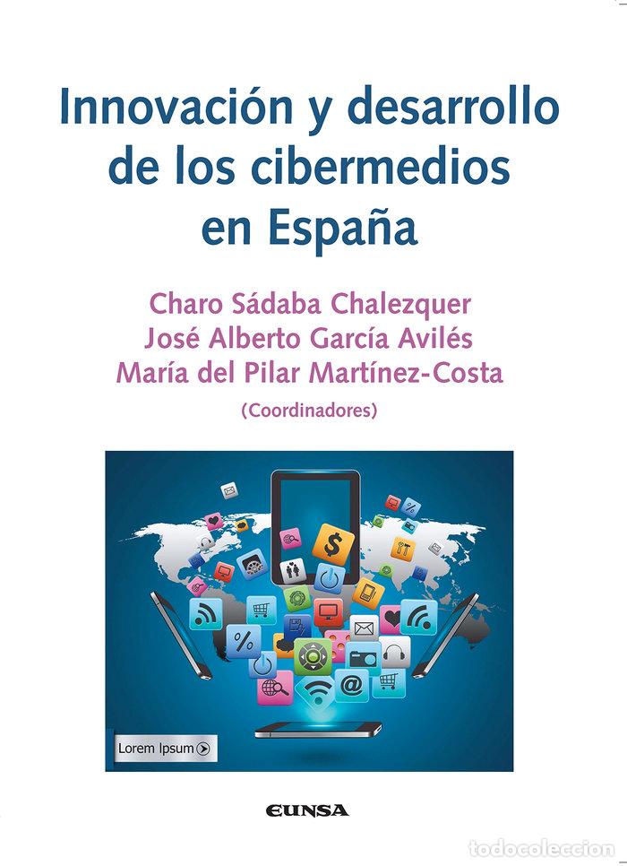 Libros: INNOVACION Y DESARROLLO DE LOS CIBERMEDIOS EN ESPA&Ntilde;A - AA.VV.