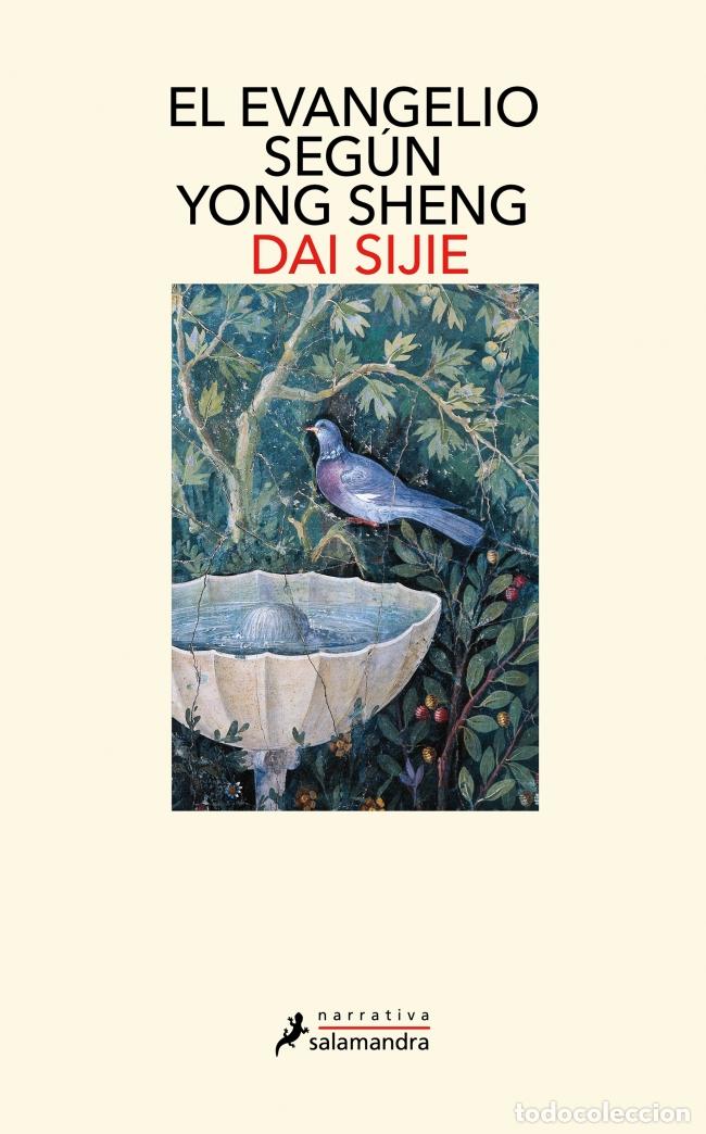 Livros: EL EVANGELIO SEG&Uacute;N YONG SHENG - Sijie, Dai
