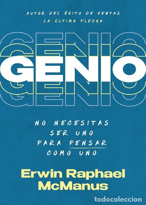 Libros: GENIO - ERWIN RAPHAEL MCMANUS