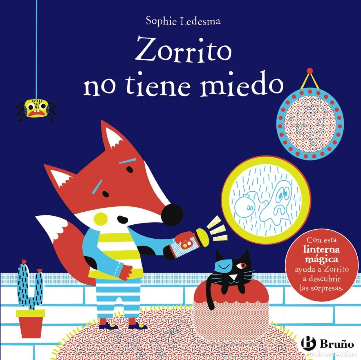 Libros: ZORRITO NO TIENE MIEDO - Ledesma, Sophie