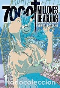 Libros: 7000 MILLONES DE AGUJAS 01 - TADANO, NOBUAKI