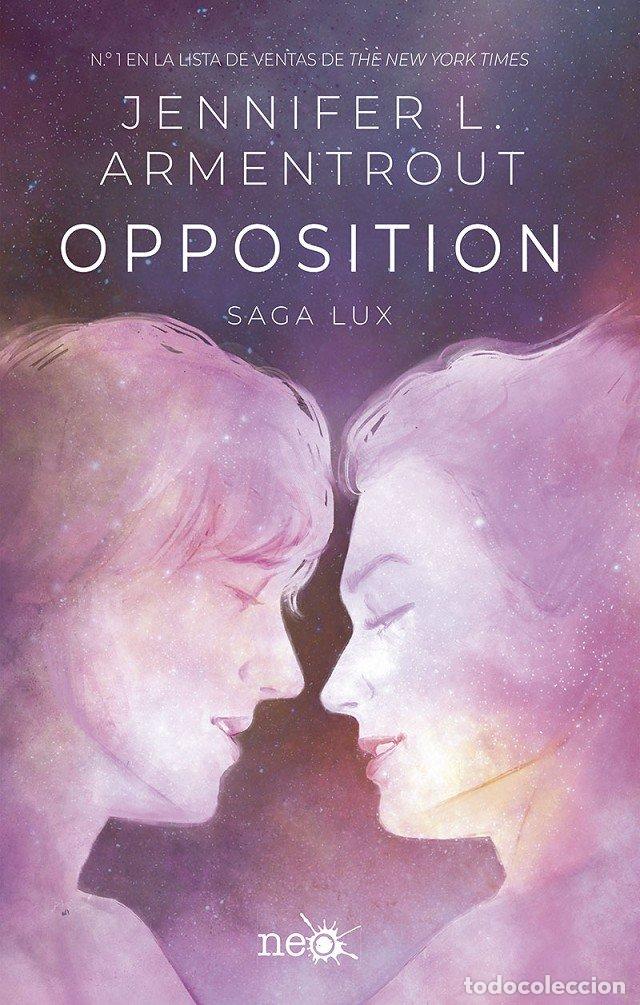 Libros: OPPOSITION - ARMENTROUT, JENNIFER L.