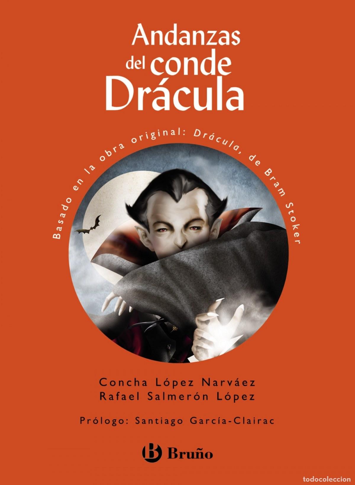 Libri: ANDANZAS DEL CONDE DR&Aacute;CULA - L&oacute;pez Narv&aacute;ez, Concha