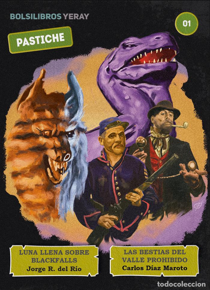 Libri: LUNA LLENA SOBRE BLACKFALLS LAS BESTIAS DEL VALLE PROHIBIDO - DIAZ MARATO, CARLOS