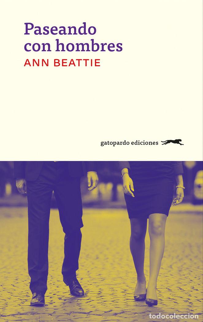 Livres: PASEANDO CON HOMBRES - BEATTIE, ANN