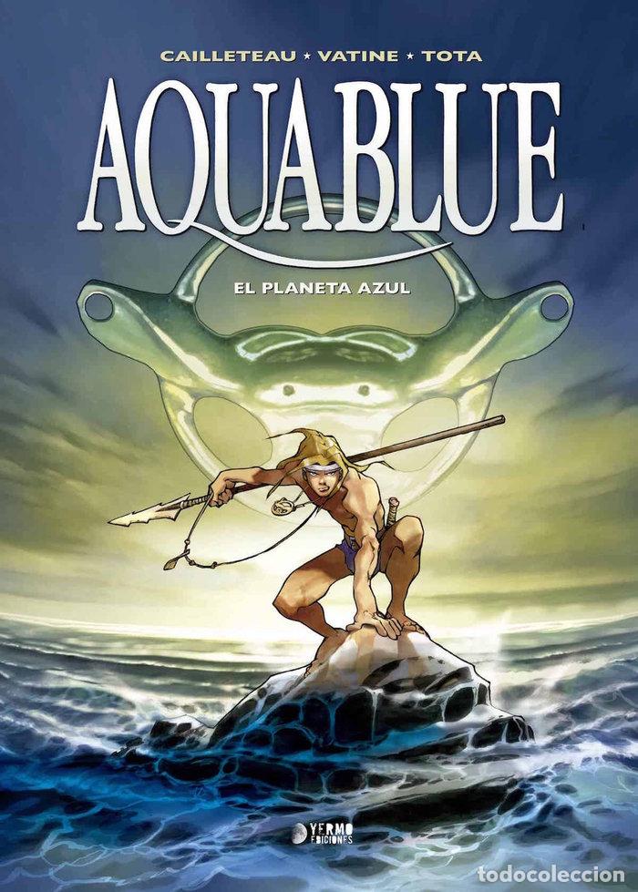 Livres: AQUABLUE 1 EL PLANETA AZUL - VATINE, OLIVIER