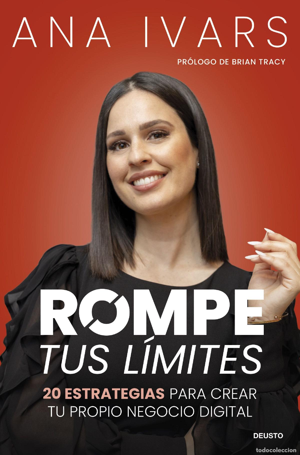 Libri: ROMPE TUS L&Iacute;MITES - Ivars, Ana