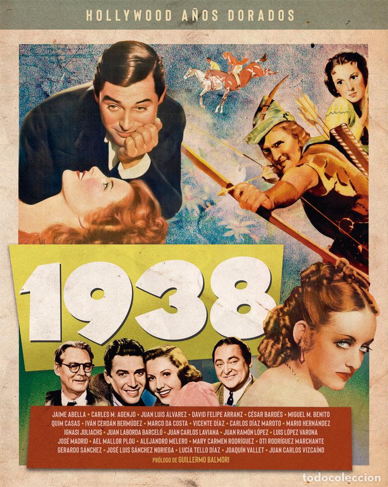 books: HOLLYWOOD A&Ntilde;OS DORADOS 1938 - AA.VV