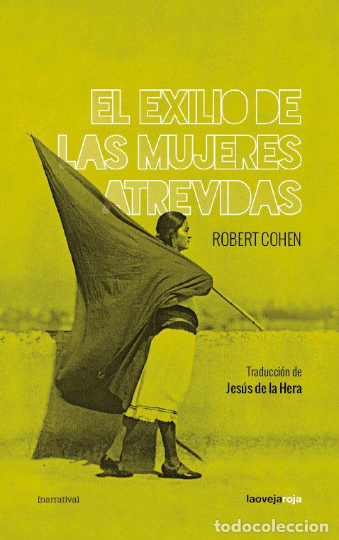 Libros: EXILIO DE LAS MUJERES ATREVIDAS,EL - COHEN, ROBERT