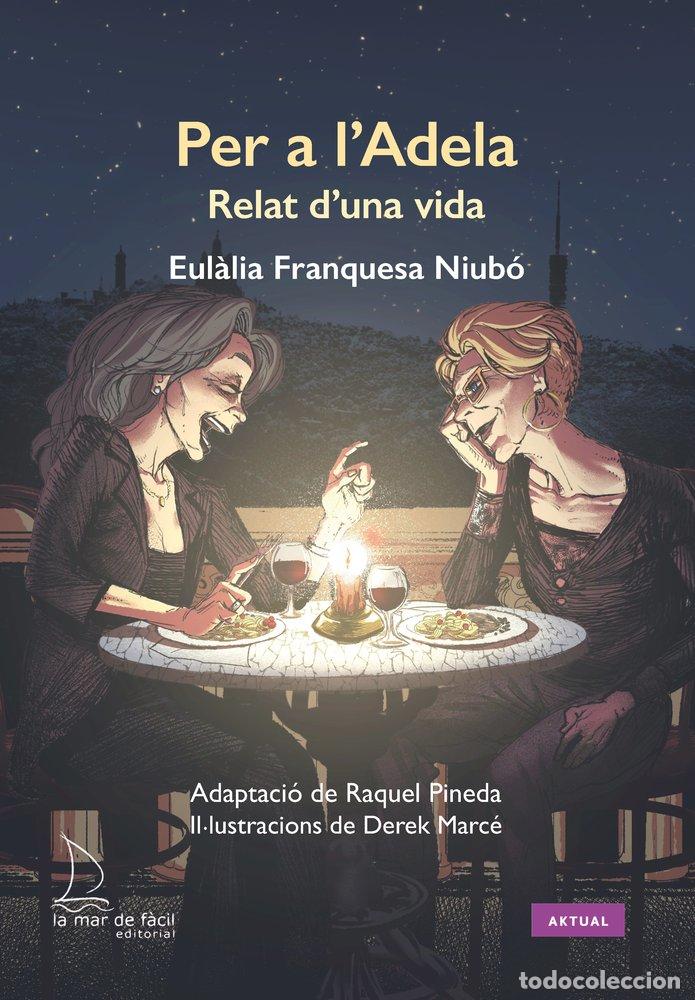 Libros: PER A L'ADELA - FRANQUESA NIUBO, EULALIA