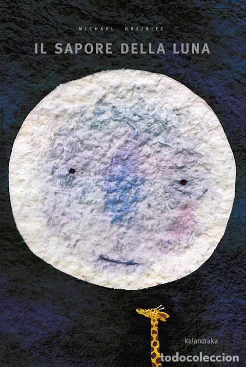 Libros: IL SAPORE DELLA LUNA - Grejniec, Michael