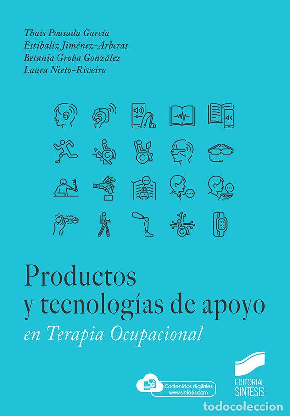 Libri: PRODUCTOS Y TECNOLOGIAS DE APOYO EN TERAPIA OCUPACIONAL - POUSADA GARCIA, THAIS