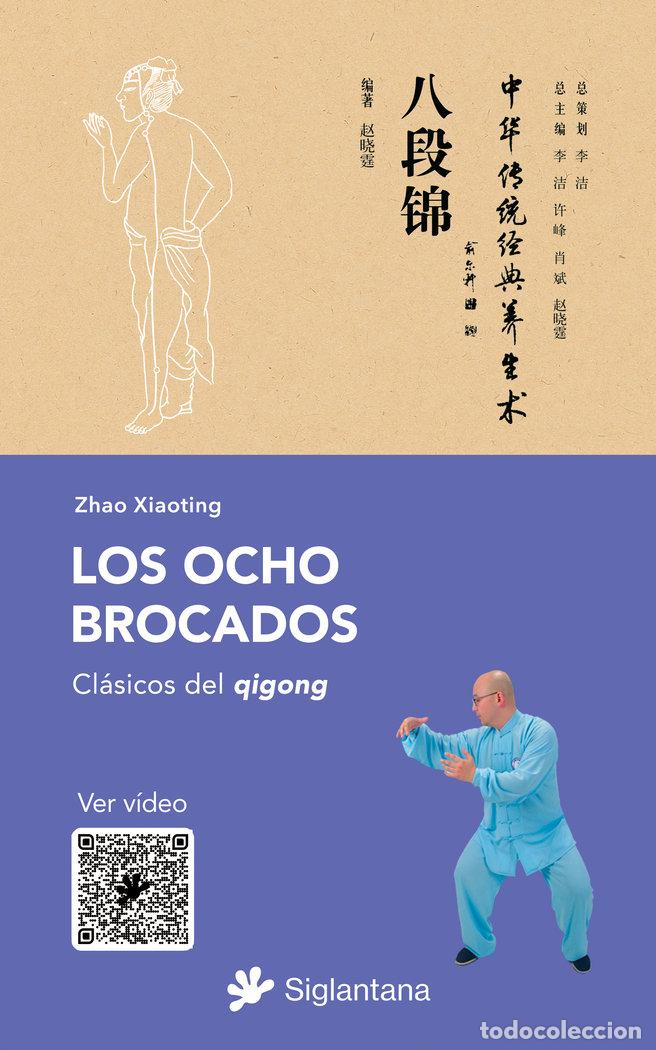 Libros: LOS OCHO BROCADOS - XIAOTING, ZHAO