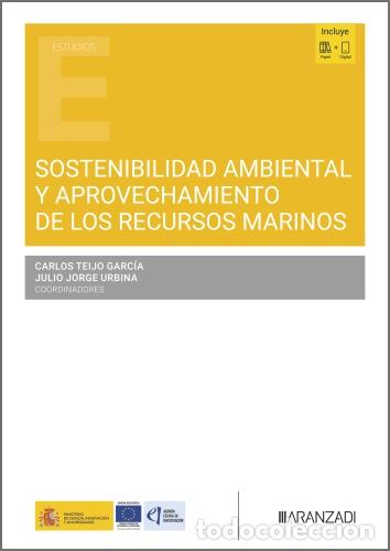 Livres: SOSTENIBILIDAD AMBIENTAL Y APROVECHAMIENTO DE LOS RECURSOS MARINOS - AA.VV.