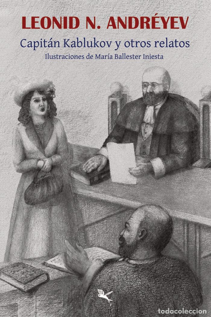 books: CAPITAN KABLUKOV Y OTROS RELATOS - ANDREYEV, LEONID N