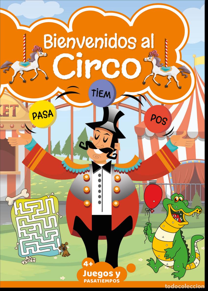 books: PASATIEMPOS INF BIENVENIDOS AL CIRCO 04 - VV.AA.