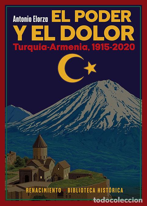 Libros: PODER Y EL DOLOR,EL - ELORZA, ANTONIO