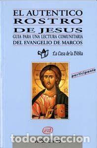 Libros: AUTENTICO ROSTRO DE JESUS,EL - LA CASA DE LA BIBLIA- HERMANDAD DE SACE