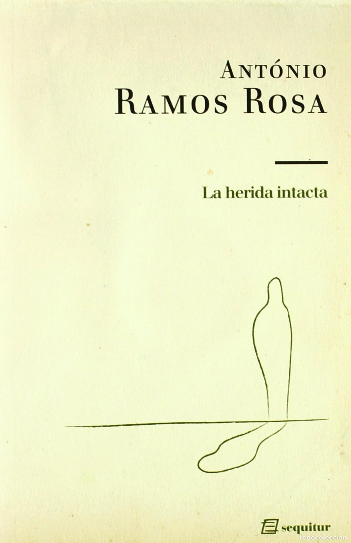 Livres: HERIDA INTACTA,LA - Ramos Rosa Antonio