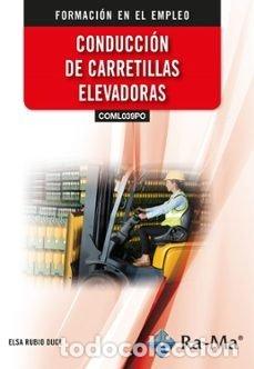 Libros: COML039PO CONDUCCION DE CARRETILLAS ELEVADORAS - RUBIO DUCE, ELSA