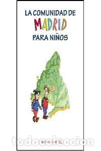 Libros: COMUNIDAD DE MADRID PARA NI&Ntilde;OS,LA - AA.VV.