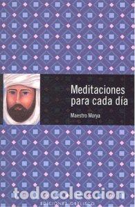 Libros: MEDITACIONES PARA CADA DIA NE - MAESTRO, MORYA