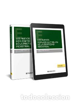 Libros: LOS NUEVOS HORIZONTES Y METAS DE LA PROPIEDAD INDUSTRIAL - ISABEL CANDELARIO MACIAS