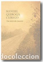 Libros: TAN DOLORIDA MENTE - .