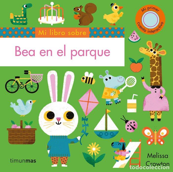 Libros: BEA EN EL PARQUE - MELISSA CROWTON