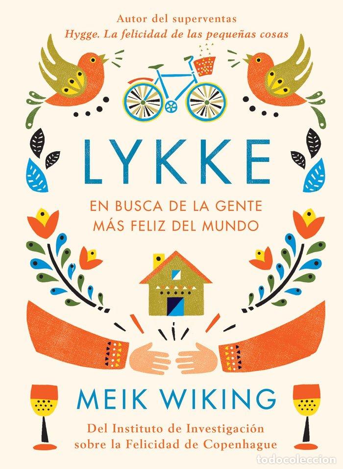 B&uuml;cher: LYKKE EN BUSCA DE LA GENTE MAS FELIZ DEL MUNDO - WIKING, MEIK