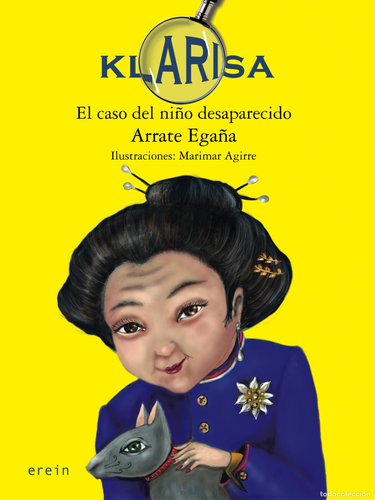 books: KLARISA. EL CASO DEL NI&Ntilde;O DESAPARECIDO - Ega&ntilde;a Gimenez, Arrate