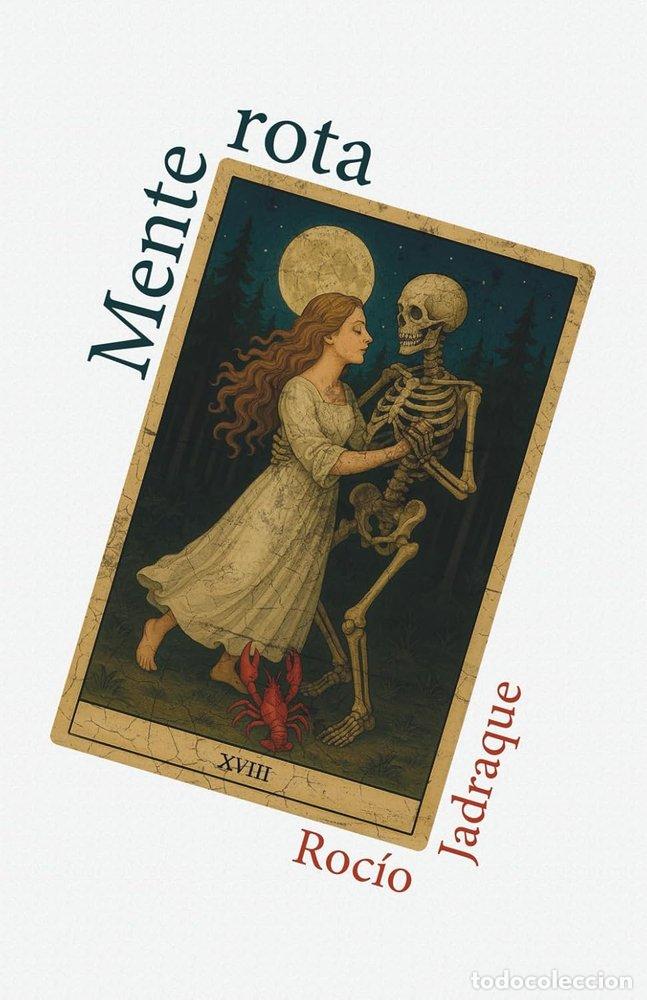 Libros: MENTE ROTA - JADRAQUE RODRIGUEZ, ROCIO
