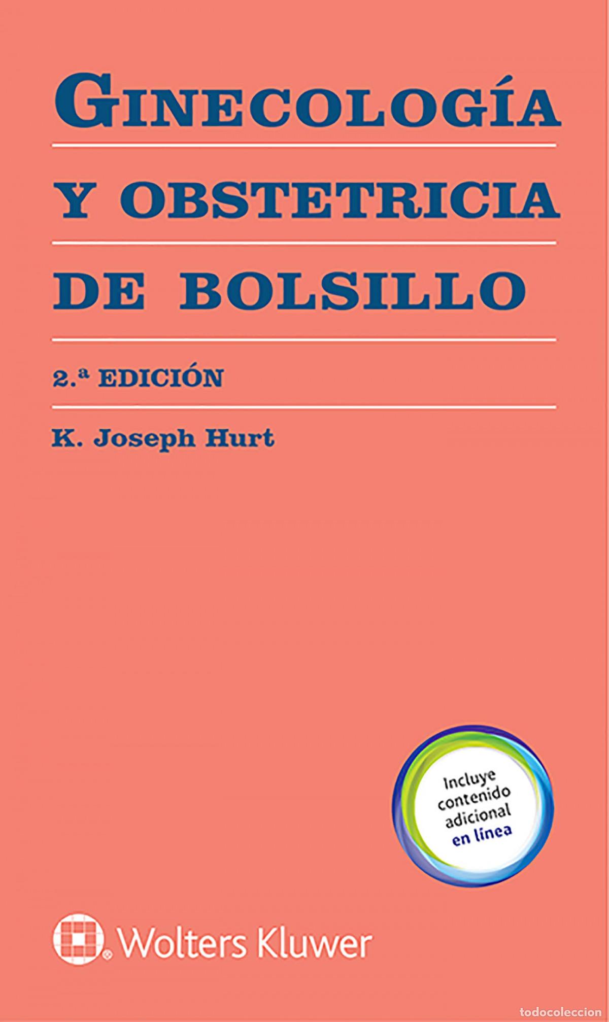 Livres: GINECOLOG&Iacute;A Y OBSTETRICIA DE BOLSILLO 2ED. - Hurt, K Joseph