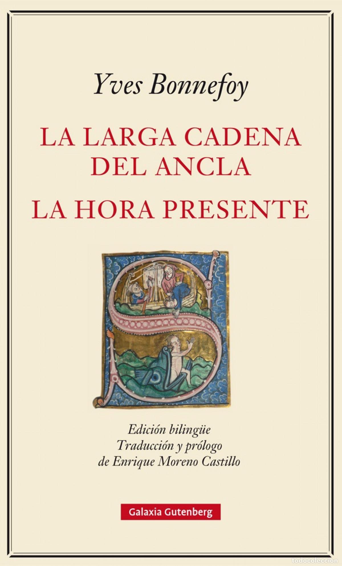 B&uuml;cher: LA LARGA CADENA DEL ANCLA - BONNEFOY, YVES