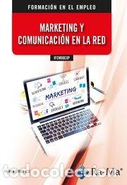 Livres: IFCM08EXP MARKETING Y COMUNICACION EN LA RED. FORMACION PA - SHUM XIE, YI MIN