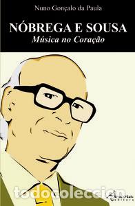 Libri: N&Oacute;BREGA E SOUSA - Paula, Nuno Gon&ccedil;alo da