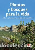 Libri: PLANTAS Y BOSQUES PARA LA VIDA - FRANCISCO J CASTRO USAGRE GUILLERMO MEAZA RODRIGUE