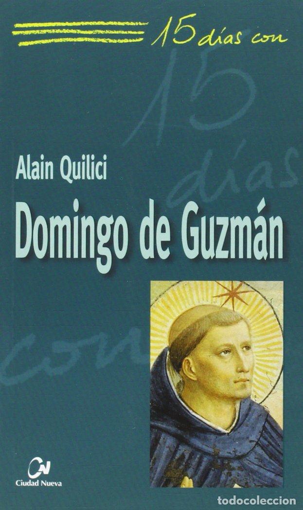 B&uuml;cher: DOMINGO DE GUZMAN - QUILICI, ALAIN