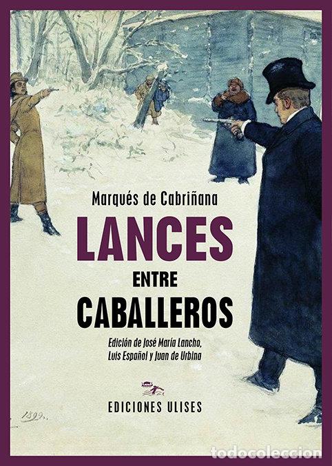 B&uuml;cher: LANCES ENTRE CABALLEROS - MARQUES DE, CABRI&Ntilde;ANA