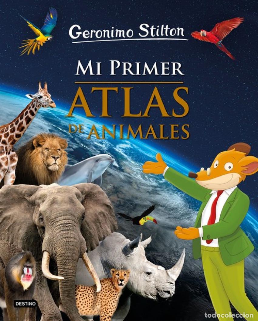 Libri: MI PRIMER ALTAS DE ANIMALES - Stilton, Geronimo