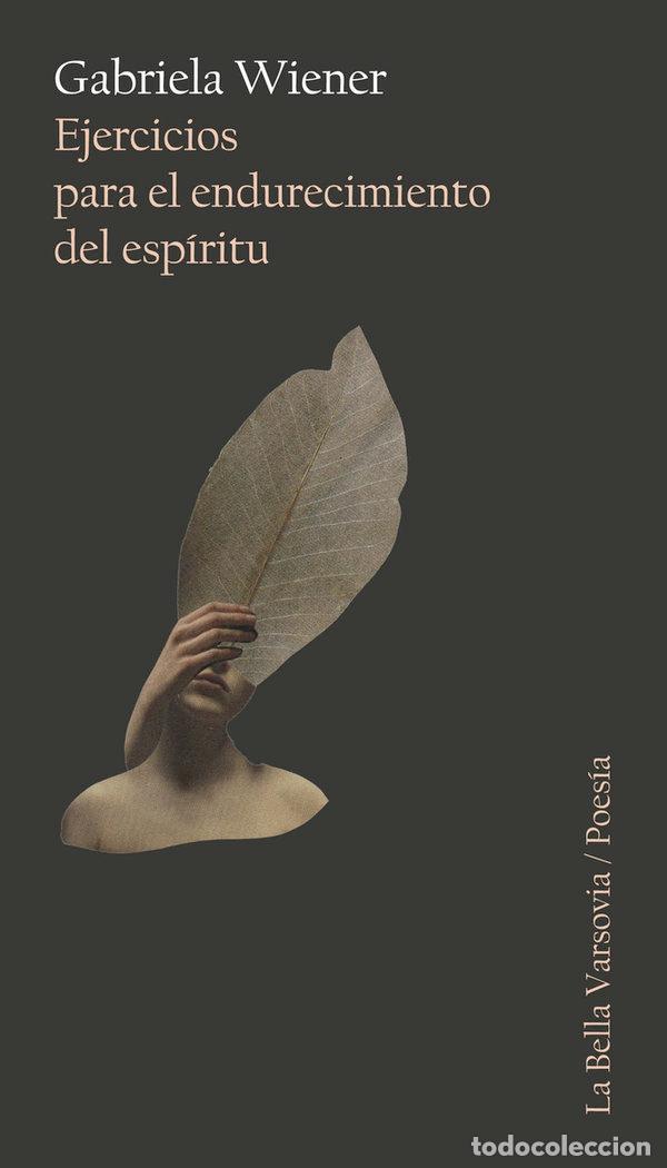 Livres: EJERCICIOS PARA EL ENDURECIMIENTO DEL ESPIRITU - WIENER, GABRIELA