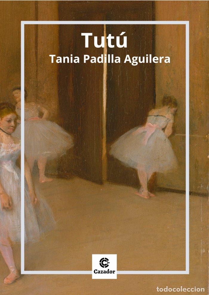Libros: TUTU - PADILLA AGUILERA, TANIA
