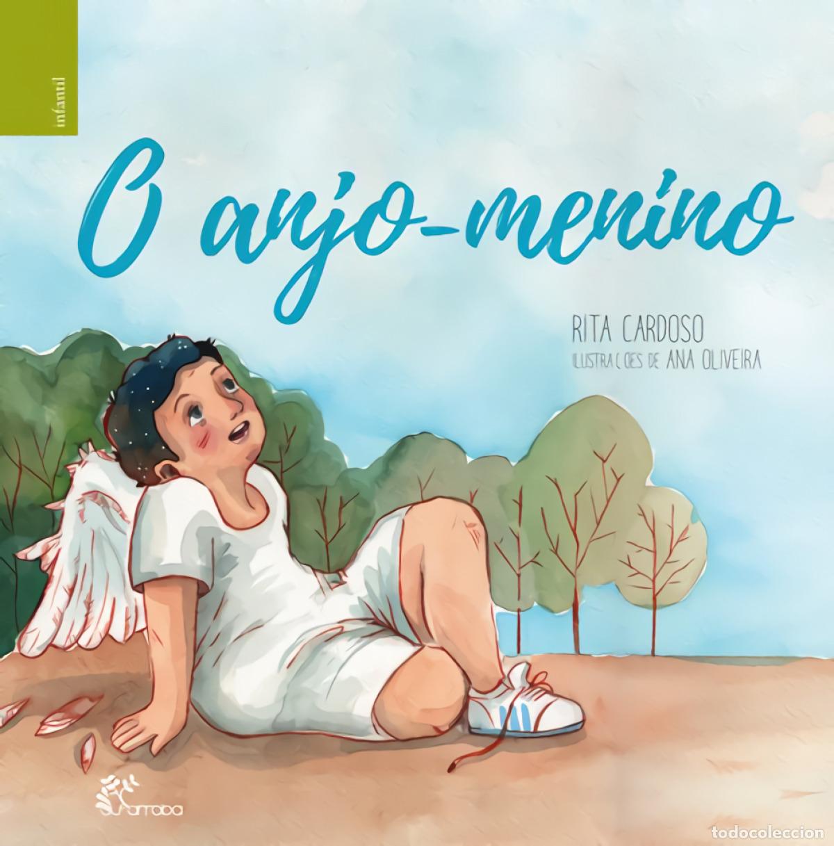 Libros: O ANJO-MENINO - Cardoso, Rita