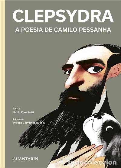 Libri: CLEPSYDRA. A POESIA DE CAMILO PESSANHA - Franchetti, Paulo